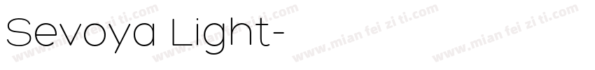 Sevoya Light字体转换